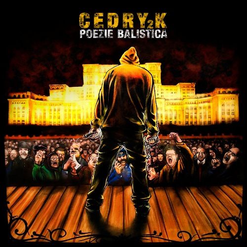 Cedry2k - Poezie balistică